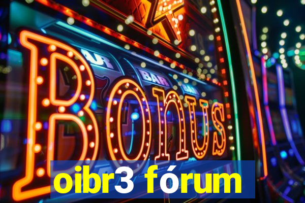 oibr3 fórum