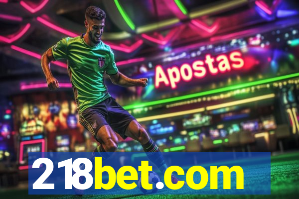 218bet.com