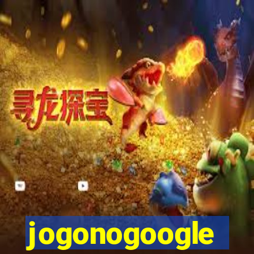 jogonogoogle