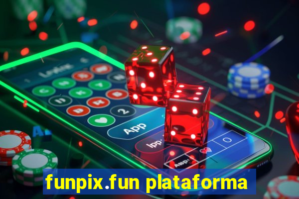 funpix.fun plataforma
