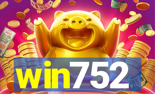 win752