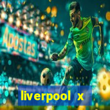 liverpool x tottenham multicanais