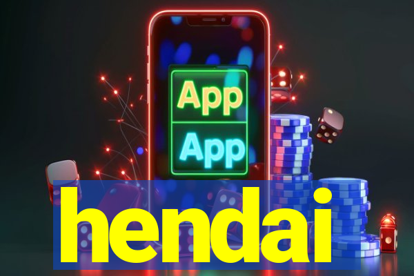 hendai