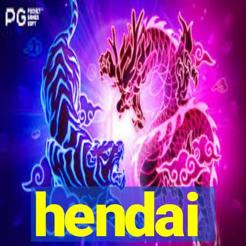 hendai