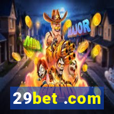 29bet .com