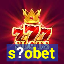 s?obet
