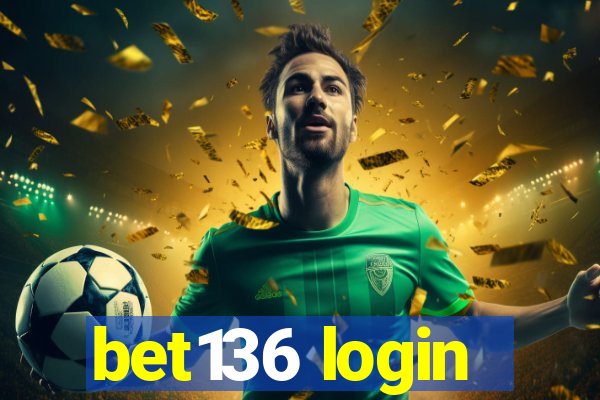 bet136 login