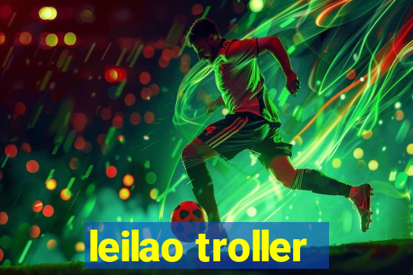 leilao troller