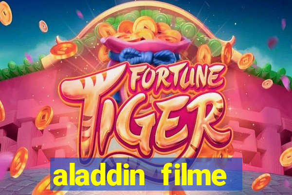 aladdin filme completo drive