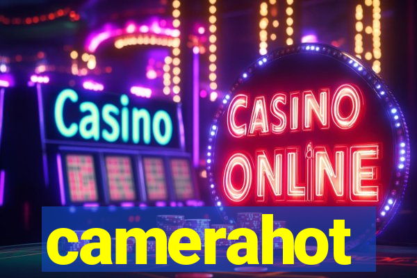 camerahot