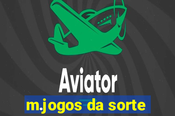 m.jogos da sorte