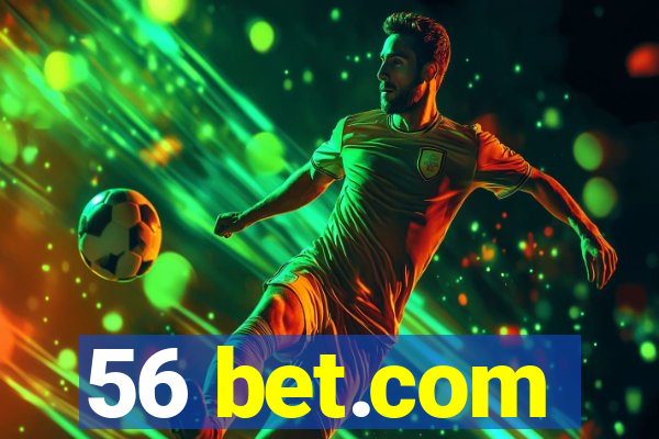 56 bet.com