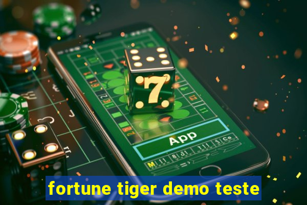 fortune tiger demo teste