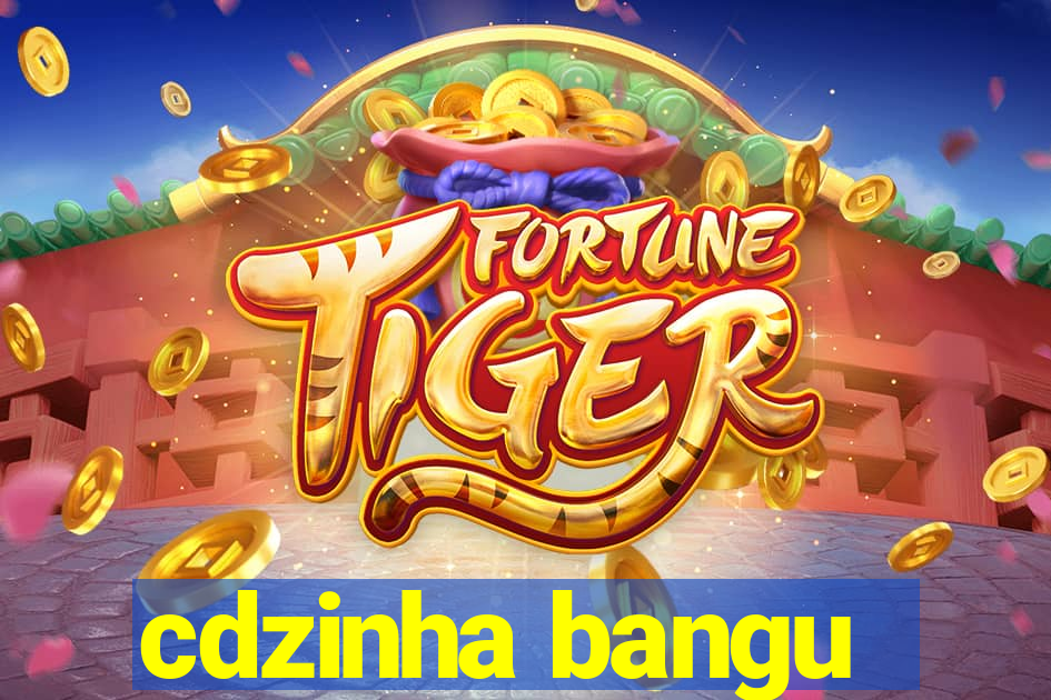 cdzinha bangu