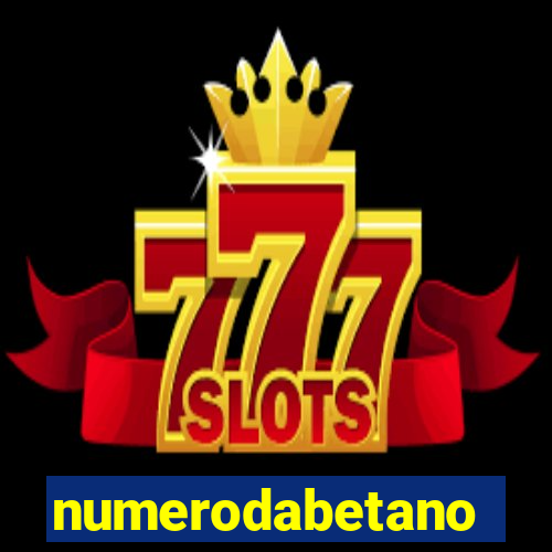 numerodabetano