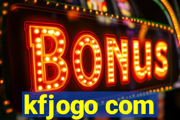 kfjogo com