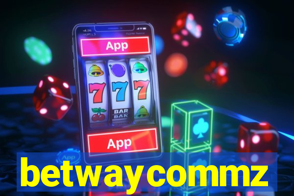 betwaycommz