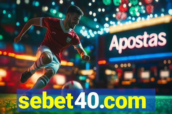 sebet40.com