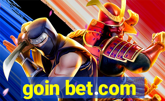goin bet.com
