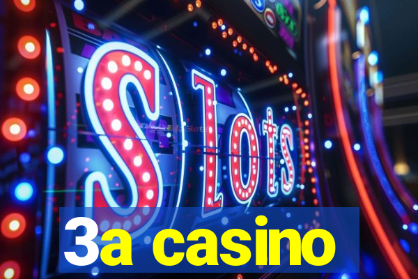 3a casino