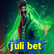 juli bet