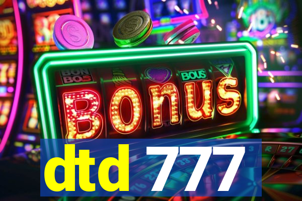 dtd 777