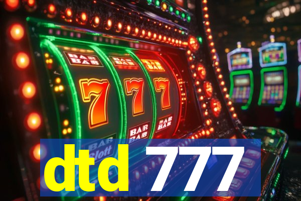 dtd 777