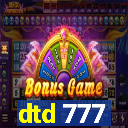 dtd 777