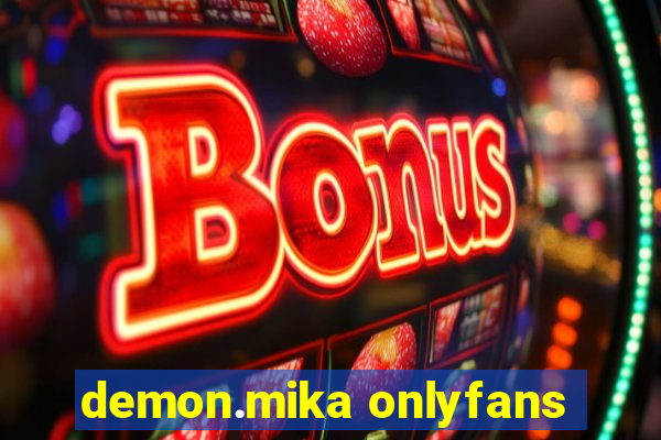 demon.mika onlyfans