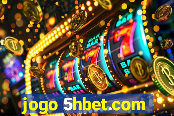 jogo 5hbet.com