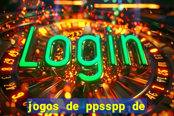 jogos de ppsspp de 50 mb download