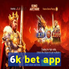 6k bet app