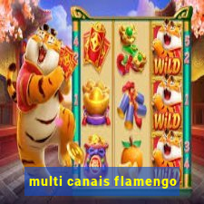 multi canais flamengo