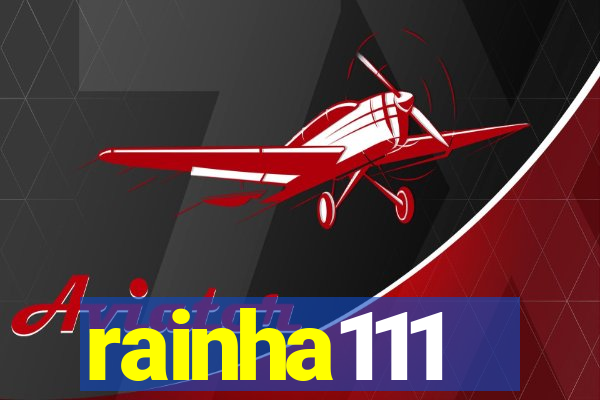 rainha111