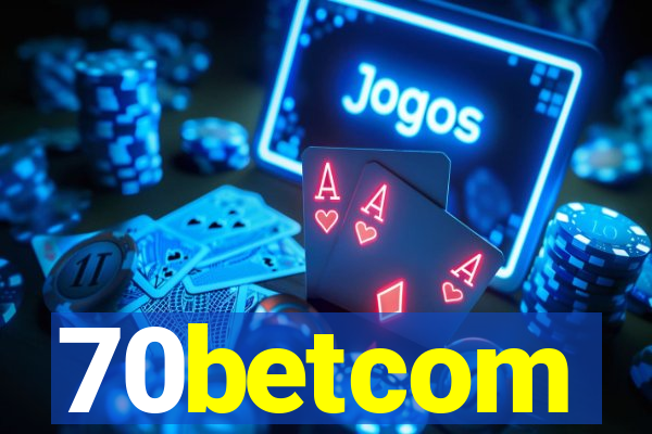 70betcom