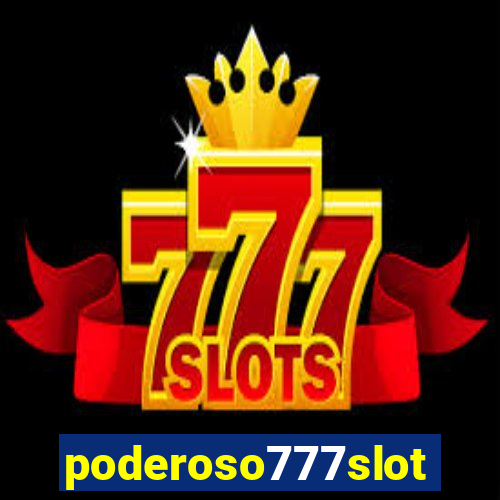 poderoso777slots.com