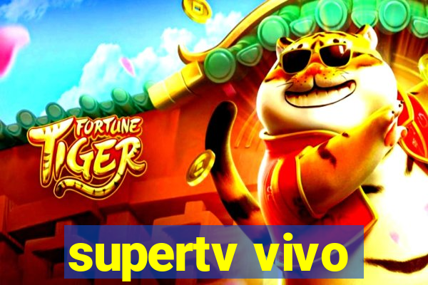 supertv vivo