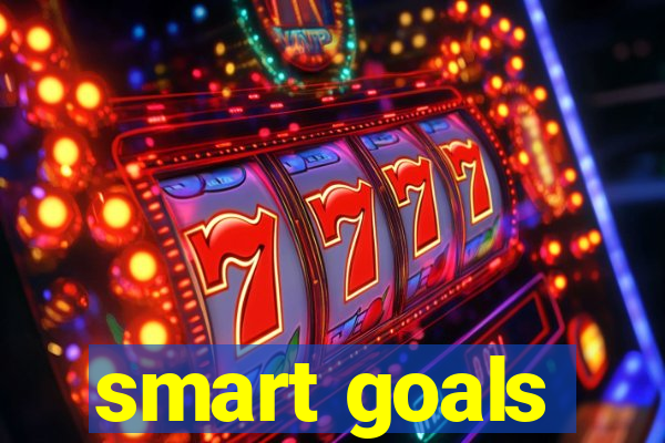 smart goals