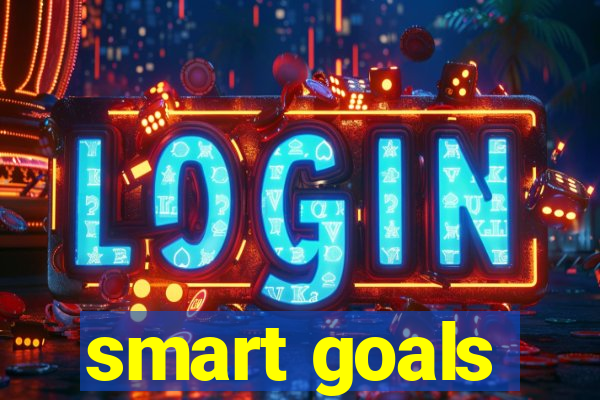 smart goals
