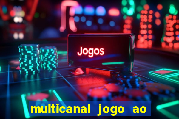 multicanal jogo ao vivo cruzeiro
