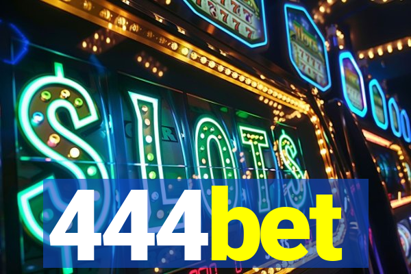 444bet