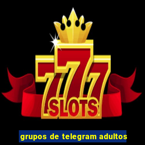 grupos de telegram adultos