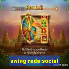 swing rede social