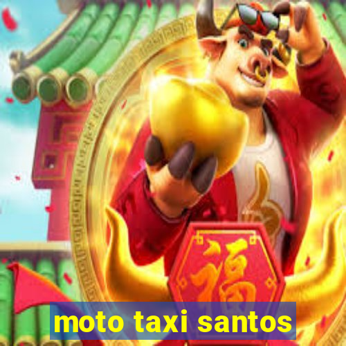 moto taxi santos