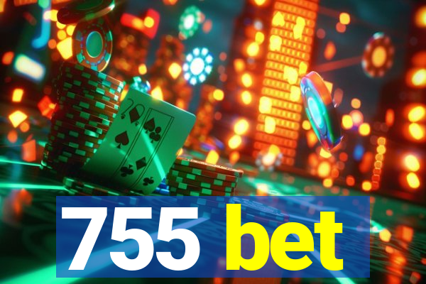 755 bet