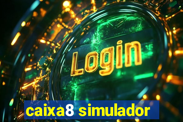 caixa8 simulador