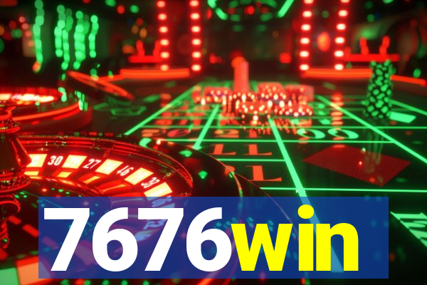 7676win