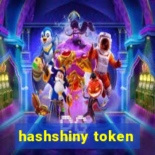 hashshiny token