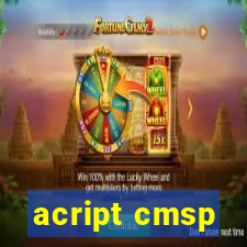 acript cmsp