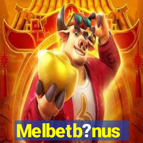 Melbetb?nus